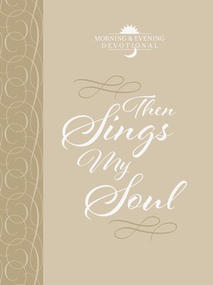 cover image of Then Sings My Soul